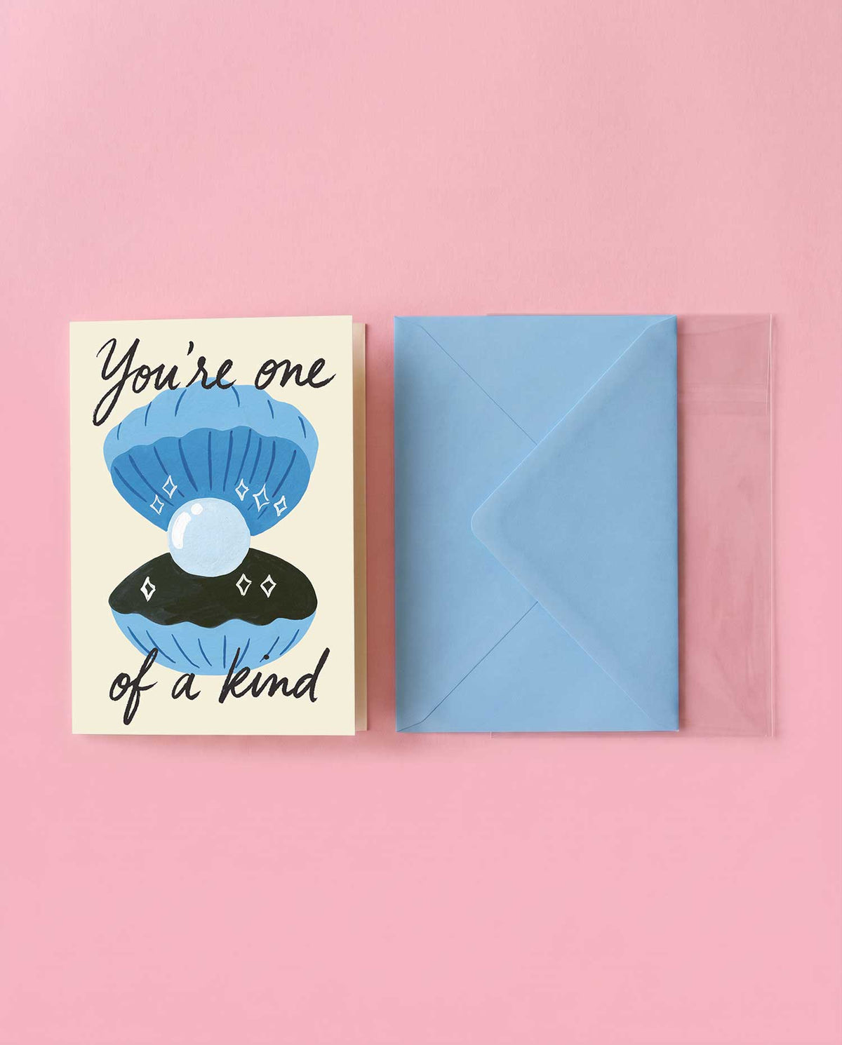 You're One of a Kind Just Because Card